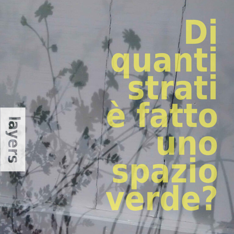 Di quanti strati è fatto uno spazio verde - Reggio Emilia - R nel bosco